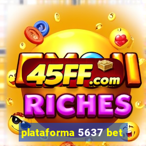 plataforma 5637 bet